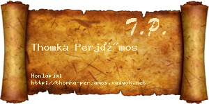 Thomka Perjámos névjegykártya